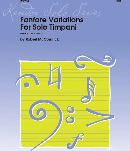 Fanfare Variations For Solo Timpani