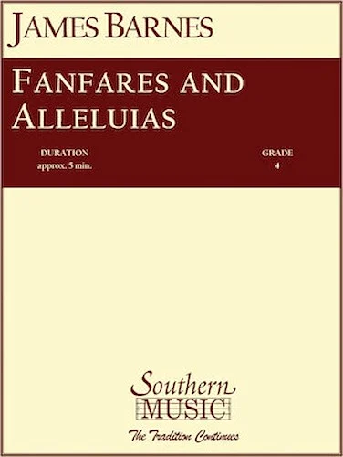 Fanfares and Alleluias