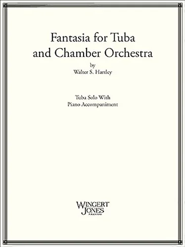 Fantasia For Tuba and Chamber