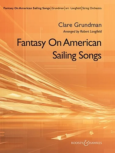 Fantasy on American Sailing Songs