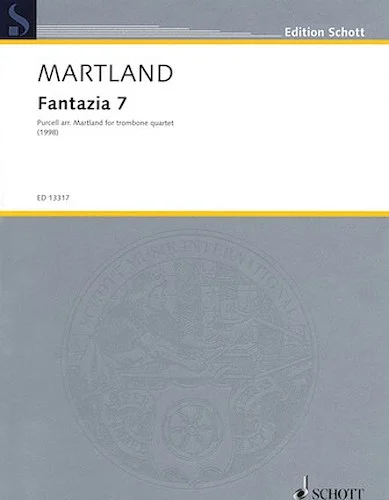 Fantazia 7 - Purcell arranged by Martland for Trombone Quartet