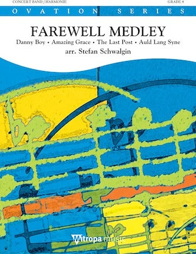 Farewell Medley