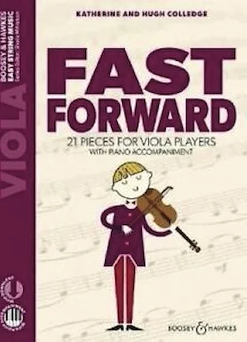 Fast Forward - 21 Pieces for Viola Players
