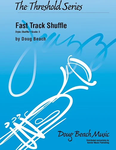 Fast Track Shuffle