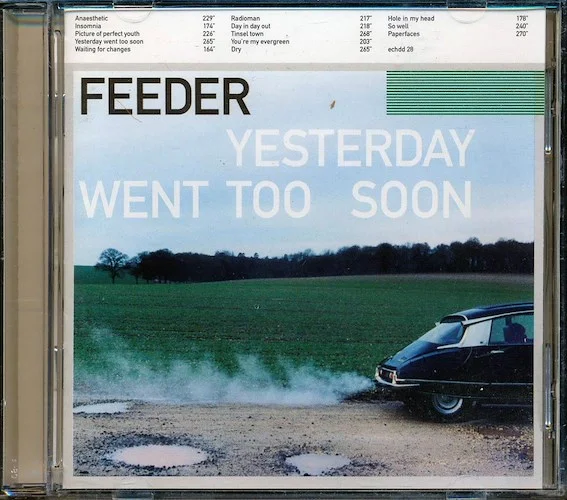 Feeder - Yesterday Went Too Soon