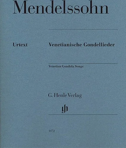 Felix Mendelssohn - Venetian Gondola Songs