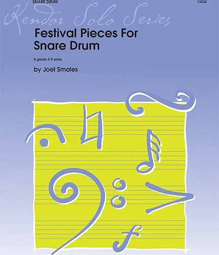 Festival Pieces For Snare Drum