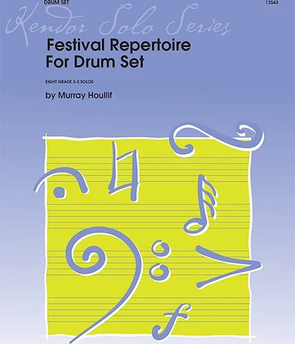 Festival Repertoire For Drum Set