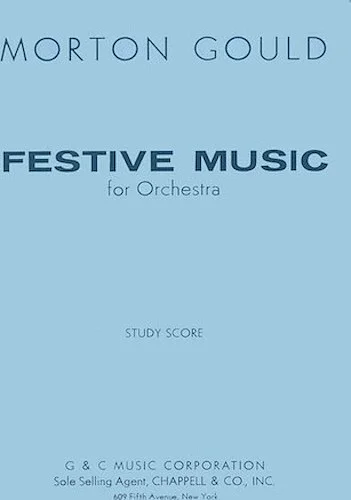 Festive Music - for Orchestra