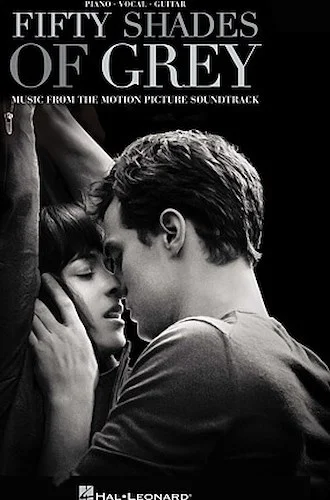 Fifty Shades of Grey - Original Motion Picture Soundtrack