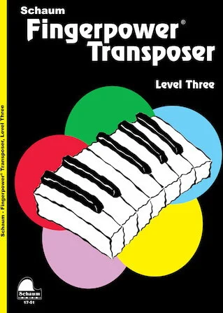 Fingerpower® Transposer: Level 3 Early Intermediate Level