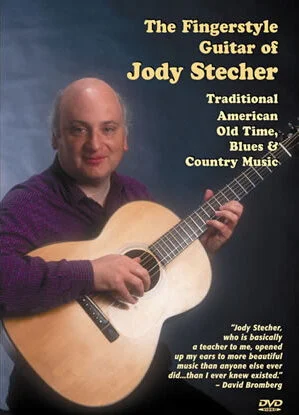 Fingerstyle Guitar of Jody Stecher