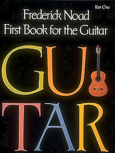 First Book for the Guitar - Part 1