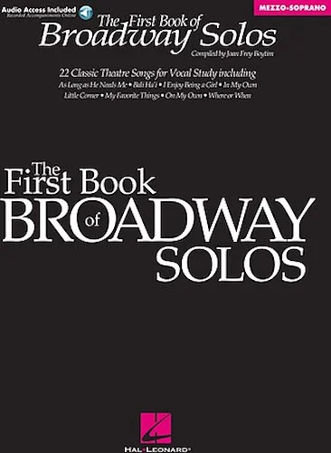 First Book of Broadway Solos - Mezzo-Soprano/Alto Edition