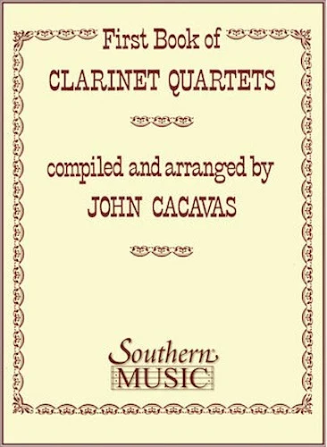 First Book of Clarinet Quartets