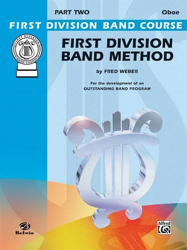 First Division Band Method, Part 2: For the Development of an Outstanding Band Program Image