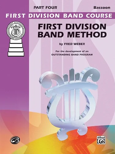 First Division Band Method, Part 4: For the Development of an Outstanding Band Program