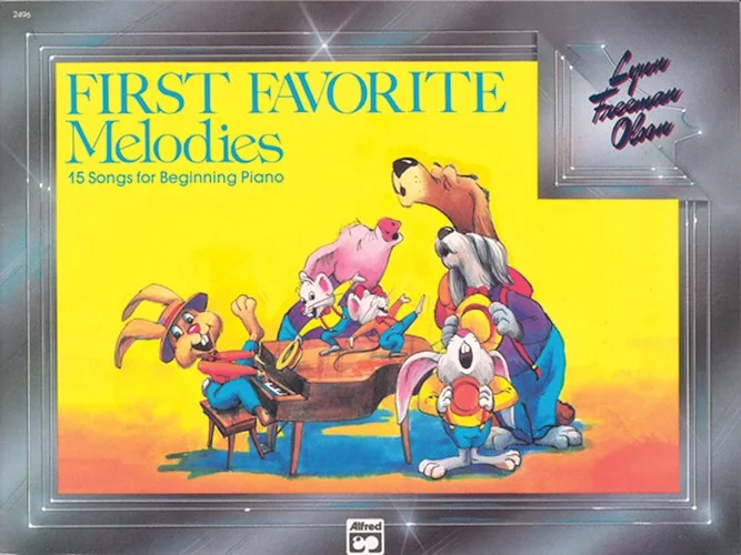 First Favorite Melodies: 15 Songs for Beginning Piano