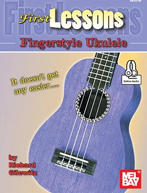 First Lessons Fingerstyle Ukulele