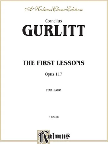 First Lessons, Opus 117