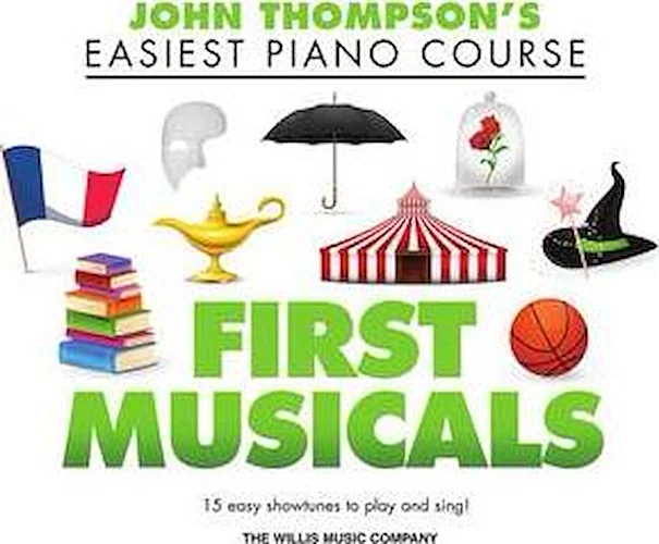 First Musicals - John Thompson's Easiest Piano Course