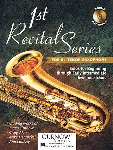 First Recital Series - Solos for Beginning Through Early Intermediate Level Musicians