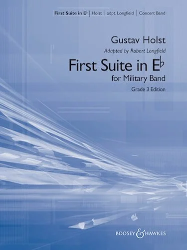 First Suite in E Flat - (Grade 3 Edition)