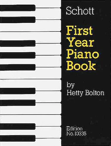 First Year Piano Book - Volume 1 - Tunes from the Past