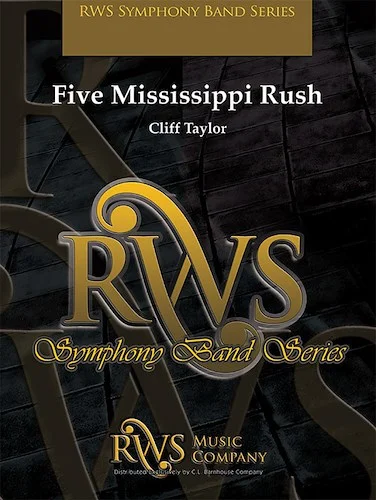 Five Mississippi Rush<br>