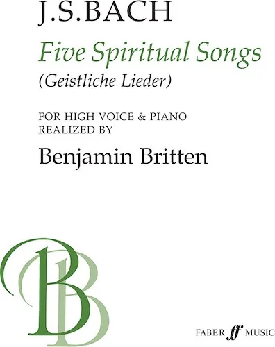 Five Spiritual Songs: Geistliche Lieder