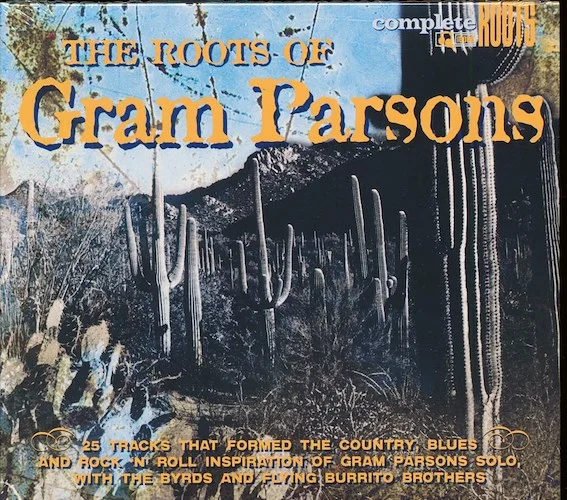 Flatt & Scruggs, The Louvin Brothers, Merle Travis, Etc. - The Roots Of Gram Parsons (25 tracks)