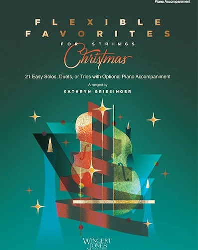 Flexible Favorites for Strings: Christmas - Piano Accompaniment