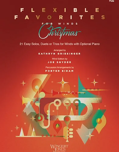 Flexible Favorites for Winds: Christmas - Flute