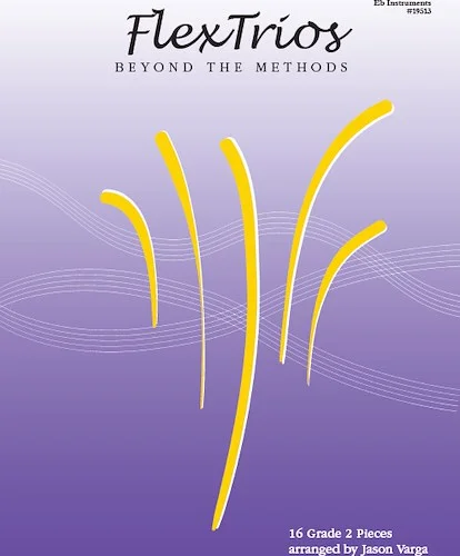 FlexTrios - Beyond The Methods (16 Pieces) - Eb Instruments