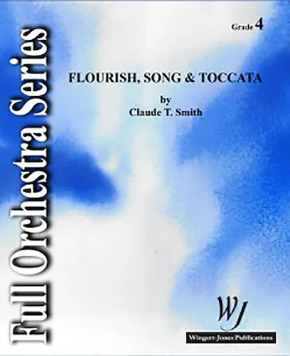 Flourish, Song & Toccata