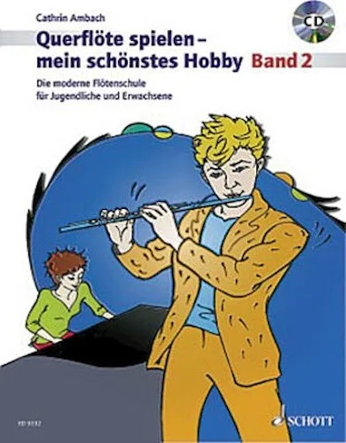 Flute Playing - My Most Beautiful Hobby Volume 2