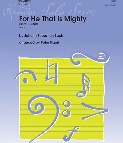 For He That Is Mighty (from 'The Magnificat') - (from 'The Magnificat')