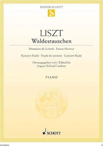 Forest Murmur, "Waldesrauschen" - Concert Study