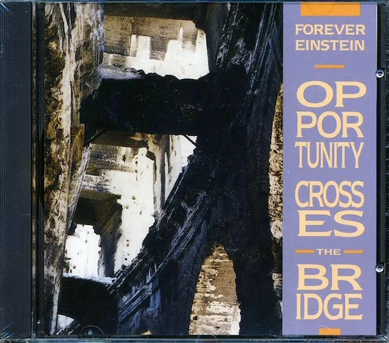 Forever Einstein - Opportunity Crosses The Bridge (29 tracks)