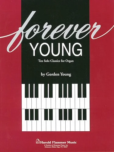 Forever Young Organ Collection