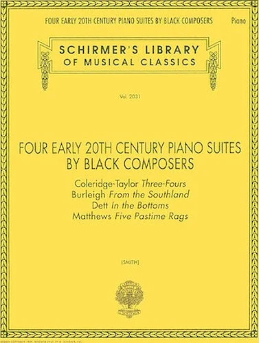 Four Early 20th Century Piano Suites by Black Composers