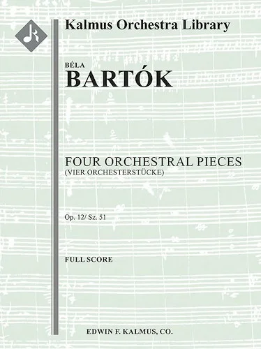 Four Orchestral Pieces, Op. 12 (Sz. 51)<br>