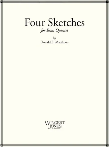 Four Sketches