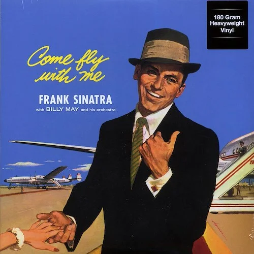 Frank Sinatra - Come Fly With Me (180g)