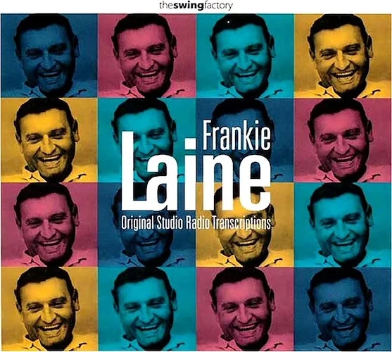 Frankie Laine - Original Studio Radio Transcriptions