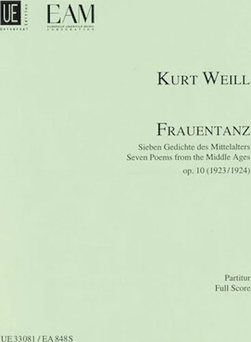 Frauentanz, Op. 10 - Seven Poems from the Middle Ages