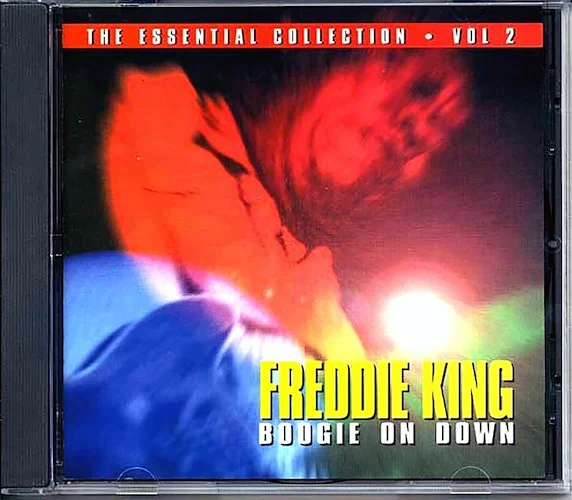 Freddie King - Boogie On Down: The Essential Collection Volume 2