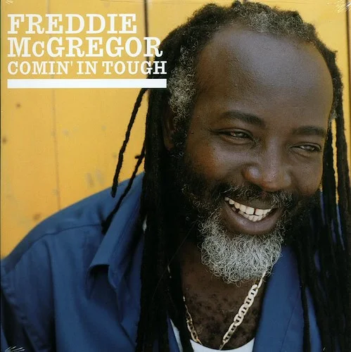 Freddie McGregor - Comin In Tough
