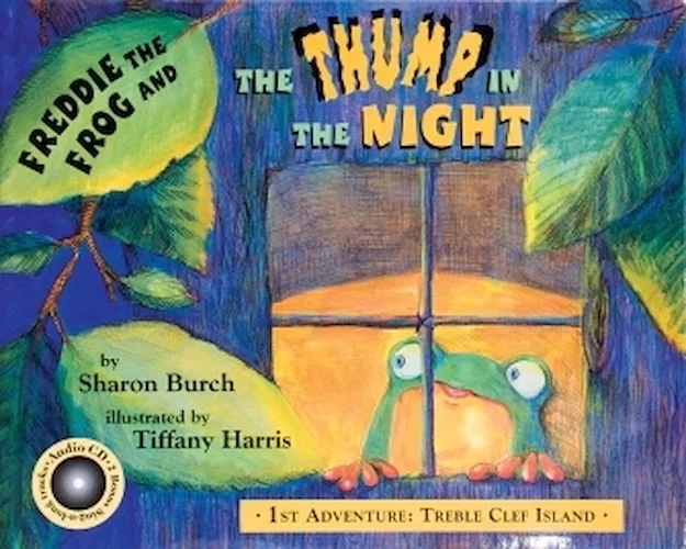 Freddie the Frog and the Thump in the Night - 1st Adventure: Treble Clef Island