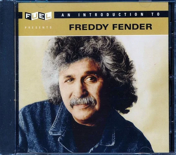 Freddy Fender - An Introduction To Freddy Fender